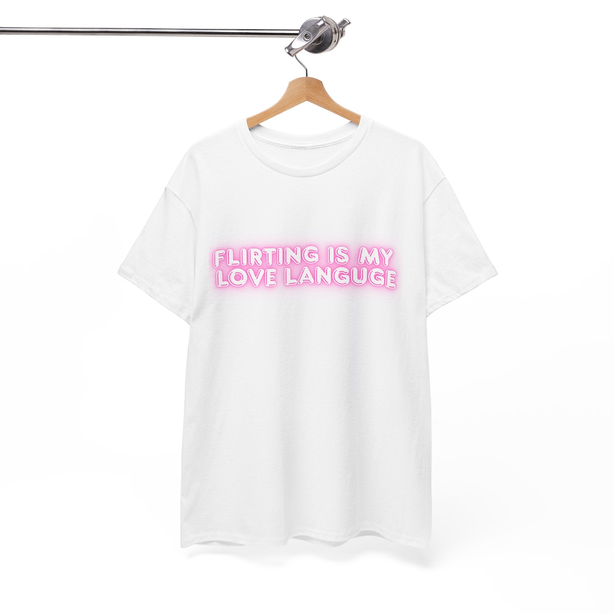 Flirting Is My Love Language Tee | Valentine's, Pink Neon Graphic T-Shirt