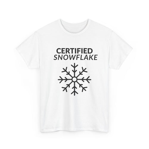 Certified Snowflake T-Shirt | Minimal Political Statement Tee